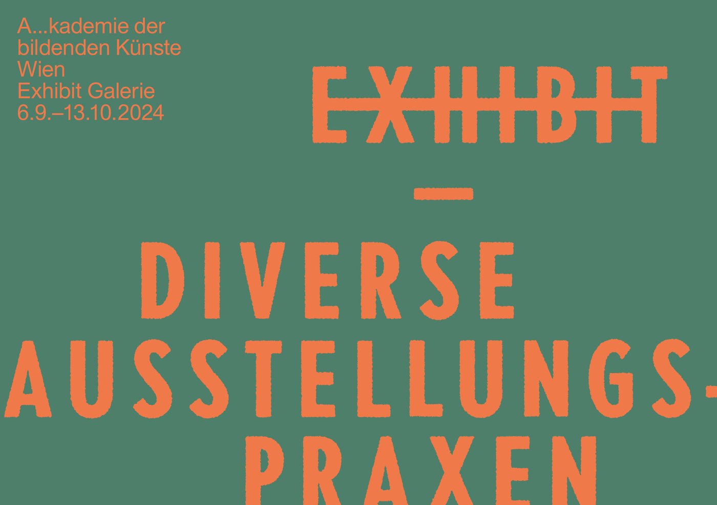 Einladungskarte der Ausstellung grüner Hintergrund oranger Schriftzug mir dem Ausstellungstitel