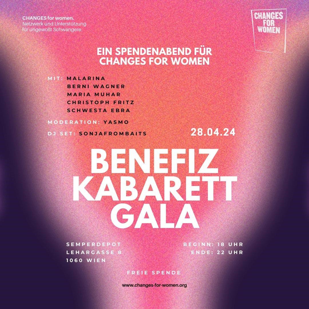 mehrfarbiges plakat mit schrift. blau, rötlich, weiß. der text künditgt die veranstaltung benfeziz kabarett abend von changes for women an. acts: berni wagner, malarina, maria muhar, christoph fritz und schwester Zebra.